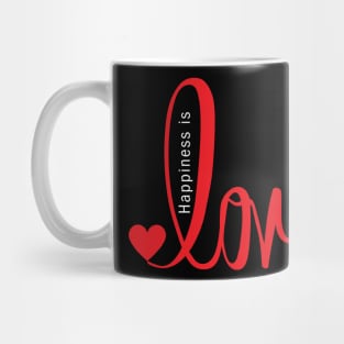 Happiness is love myself Mug